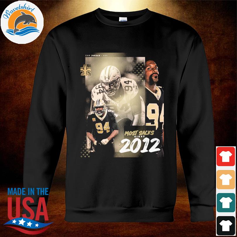 Cameron Jordan #94 New Orleans Saints most sacks since 2012 shirt, hoodie,  sweater, long sleeve and tank top