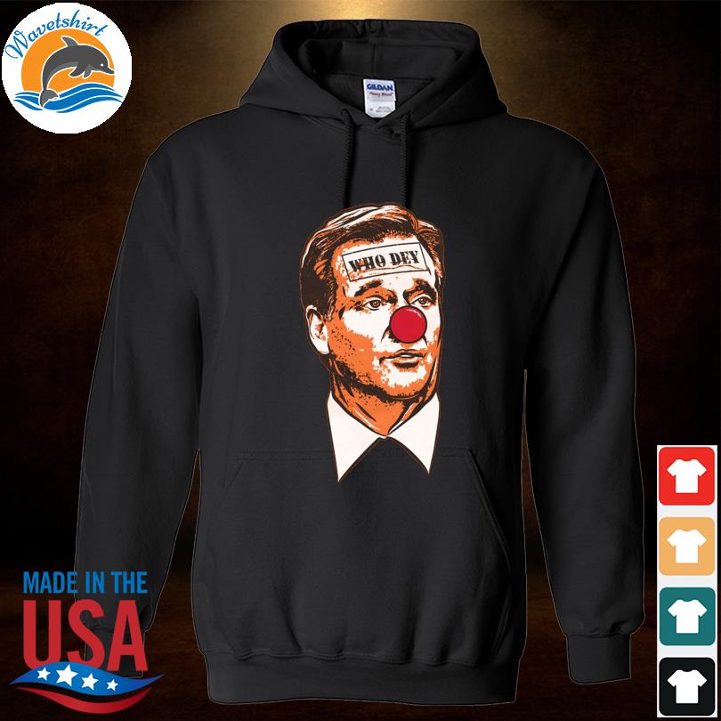 Cincinnati Bengals Clown Who Dey shirt, hoodie, sweater, long