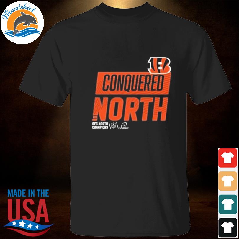 Cincinnati Bengals Conquered The North 2022 AFC Conquered North Champions  Shirt, hoodie, sweater, long sleeve and tank top