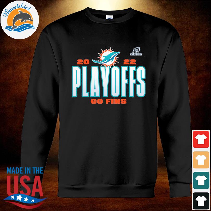 Miami Dolphins Playoffs 2022 Go Fins shirt, hoodie, sweater, long