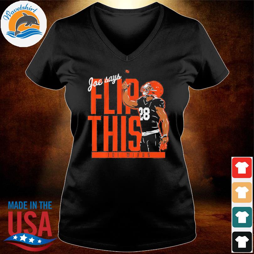 Joe Mixon Flip This Shirt, hoodie, sweater, long sleeve and tank top