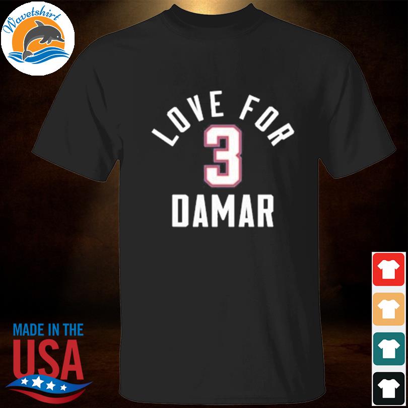 Love for Damar 3 Nike shirt, hoodie, sweater, long sleeve and tank top