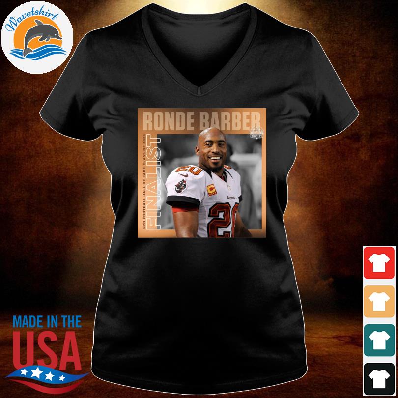 Ronde Barber Pro Football hall of fame class of 203 Finalist shirt, hoodie,  sweater, long sleeve and tank top