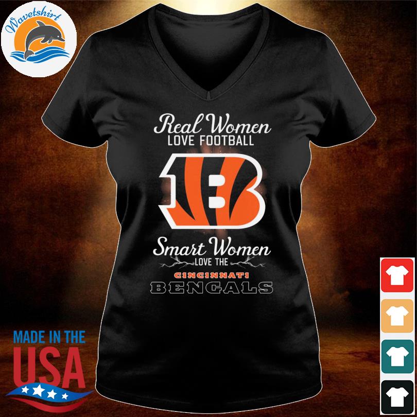 Real women love football smart women love the Cincinnati Bengals 2023 shirt,  hoodie, sweater, long sleeve and tank top