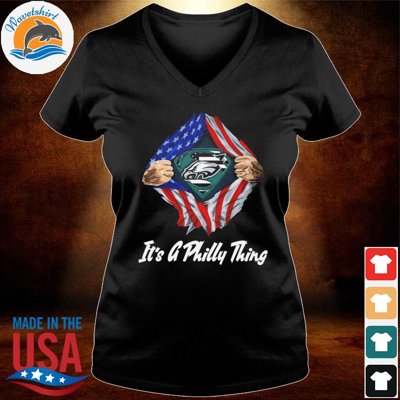 Philadelphia Eagles inside me it's a Philly thing American flag shirt,  hoodie, sweater, long sleeve and tank top