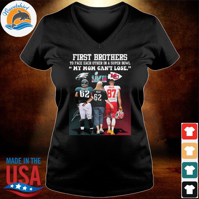 Chiefs Travis Kelce And Eagles Jason Kelce First Brothers Super Bowl LVII  Signatures Shirt, hoodie, sweater, long sleeve and tank top