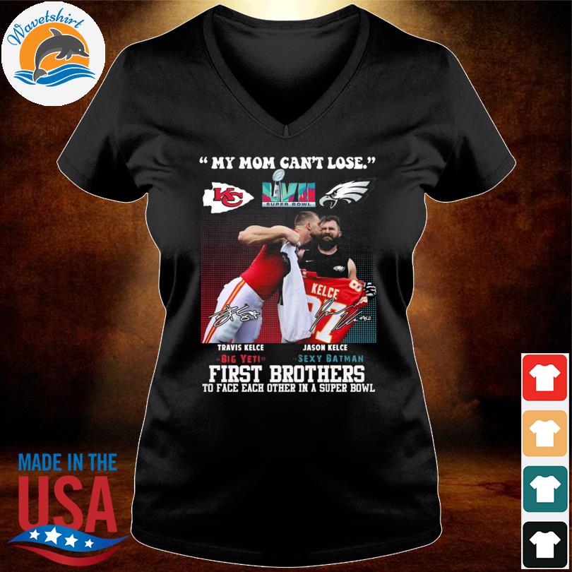 Tiniven Travis Vs Jason Kelce Brothers My Mom Can't Lose Shirt