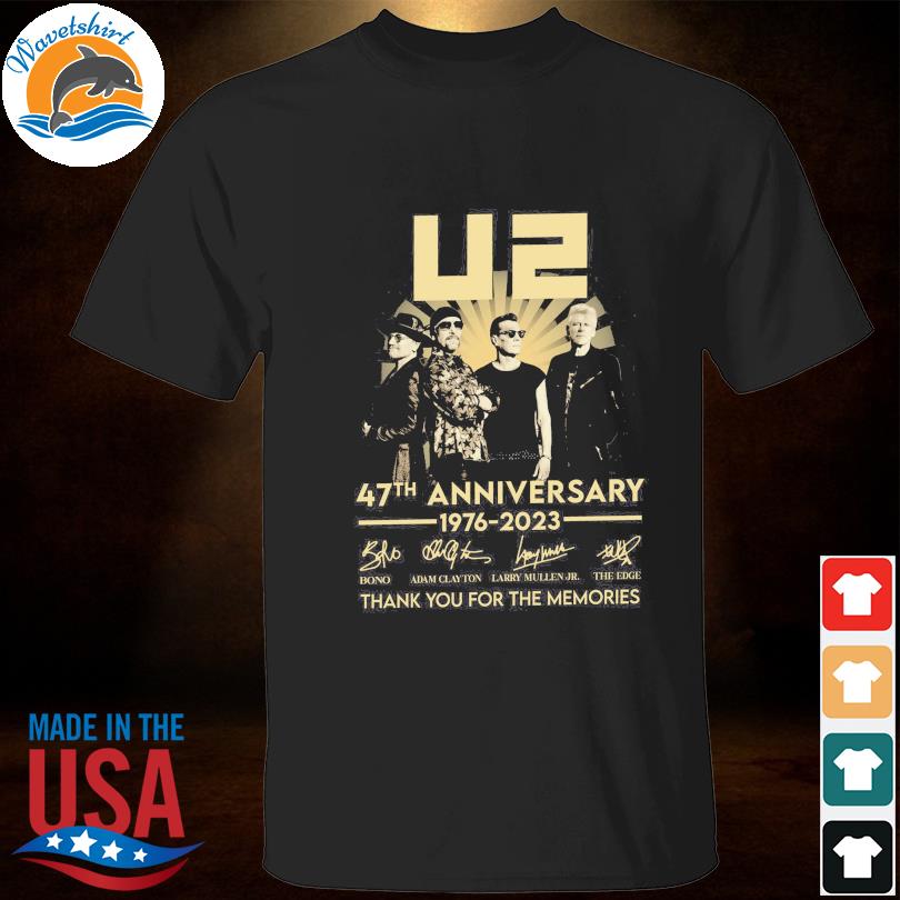 Funny U2 47th anniversary 1976 2023 thank you for the memories signatures shirt