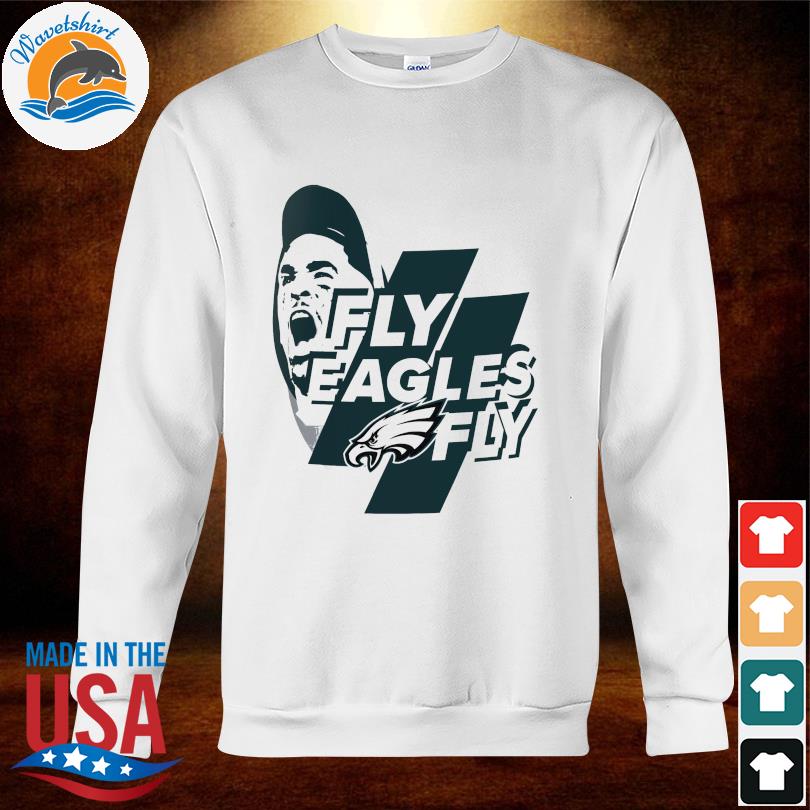 Fly eagles fly shirt, hoodie, sweater, long sleeve and tank top