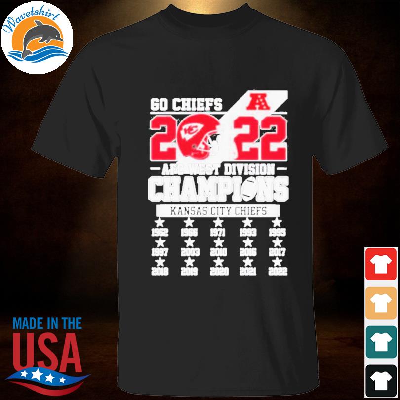 2022 AFC West Division Champion Kansas City Chiefs 1962 2021 2022 shirt,  hoodie, sweater, long sleeve and tank top