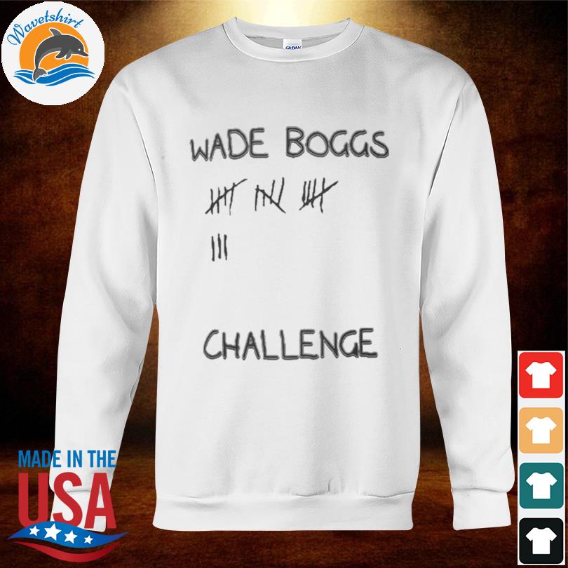 Wade Boggs Challenge 2023 shirt, hoodie, sweater, long sleeve and tank top