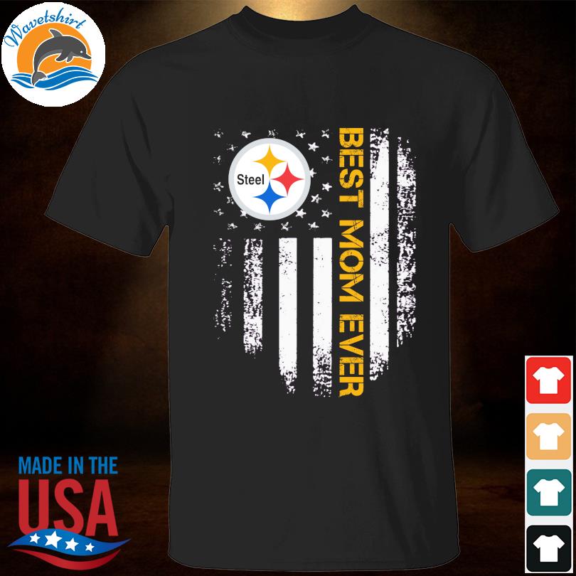 Pittsburgh Steelers best mom ever 2023 shirt