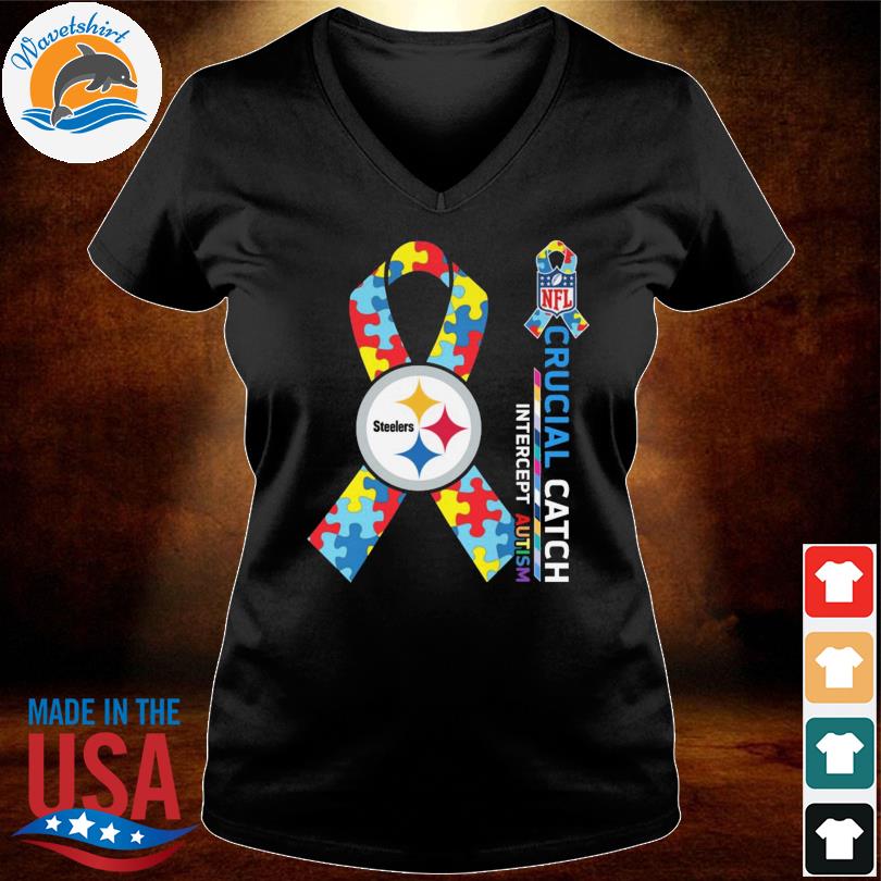 Pittsburgh Steelers crucial catch intercept autism 2023 shirt