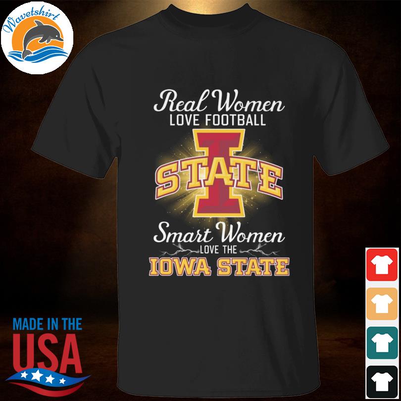 Real women love baseball smart women love the 2023 Iowa State Cyclones shirt