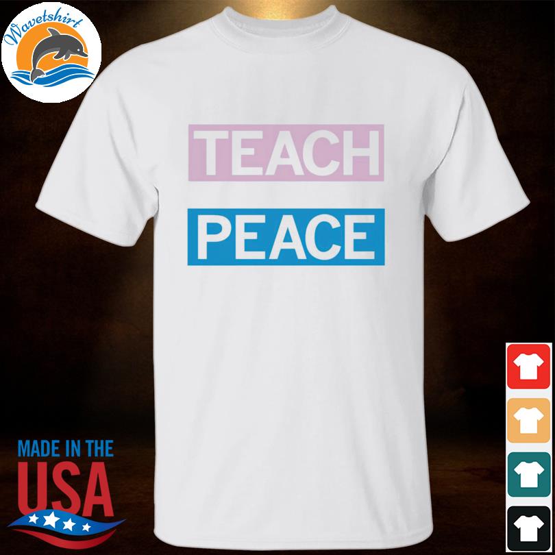 Teach peace trans flag shirt