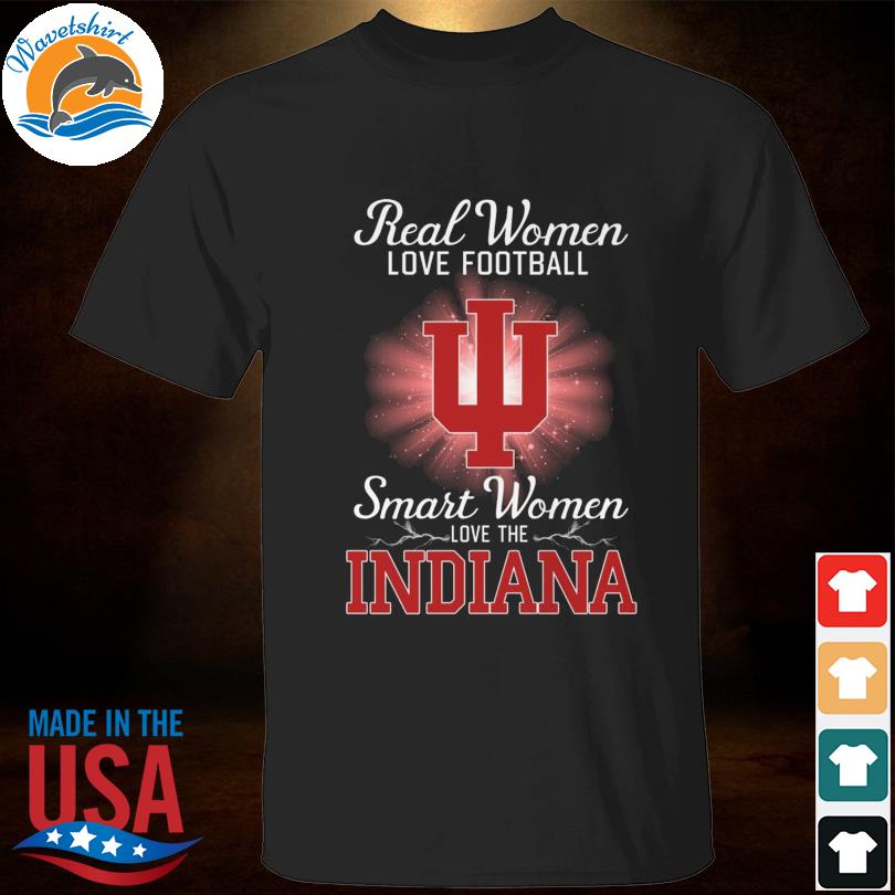 Real women love baseball smart women love the Indiana Hoosiers 2023 shirt
