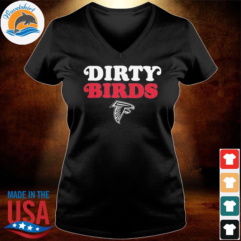 Atlanta Falcons Dirty Birds T Shirt