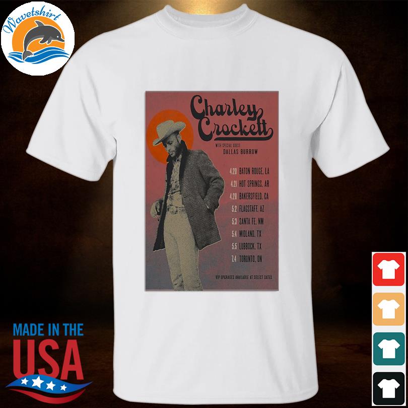 Charley crockett tour 2023 poster shirt