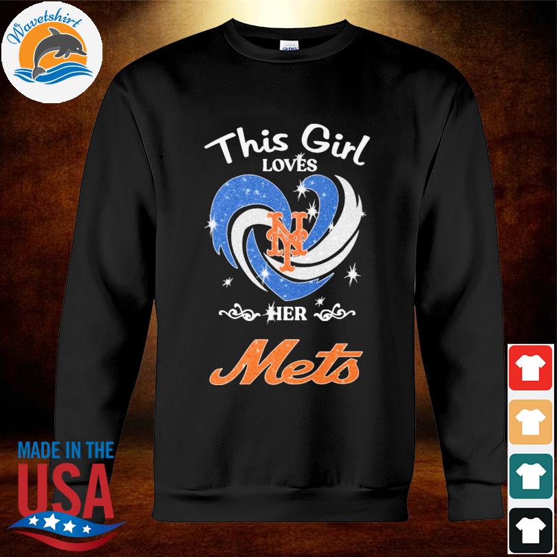 Official this Girl Loves Her New York Mets T Shirt, hoodie, sweater, long  sleeve and tank top