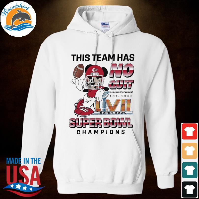 Funny mickey mouse this team has no quit super bowl champions 2024 shirt,  hoodie, sweater, long sleeve and tank top