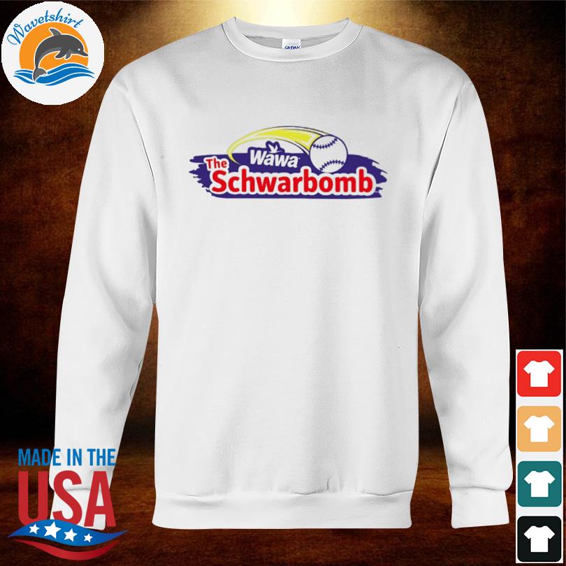 Kyle Schwarber WAWA The schwarbomb Shirt