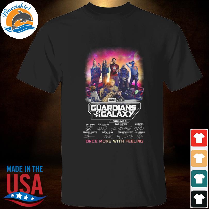 Marvel studios guardians volume 3 of the galaxy once more with feeling signatures shirt