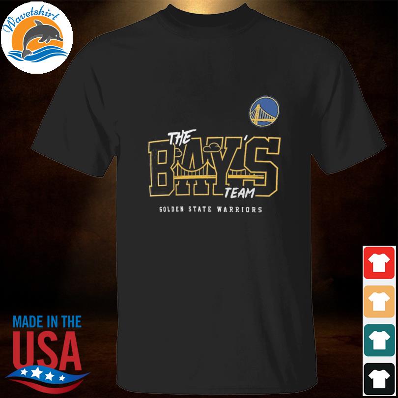 The bays team golden state warriors 2023 shirt