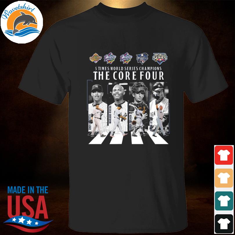 5 time world series champions the core four new york yankees signatures shirt