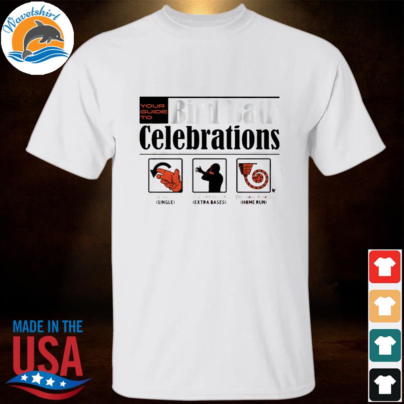 Baltimore bird bath shirt