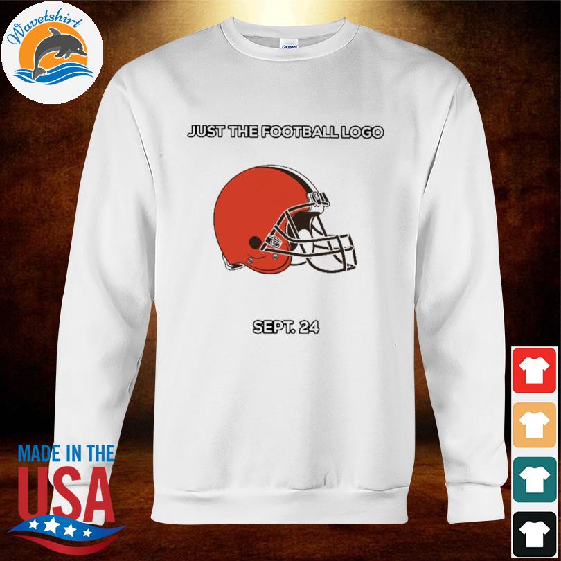 Cleveland browns just the Football logo sept 24 shirt, hoodie