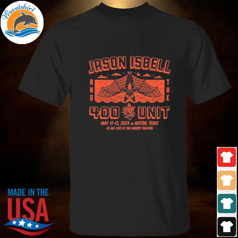 Jason isbell and the 400 unit austin tx 2023 event shirt