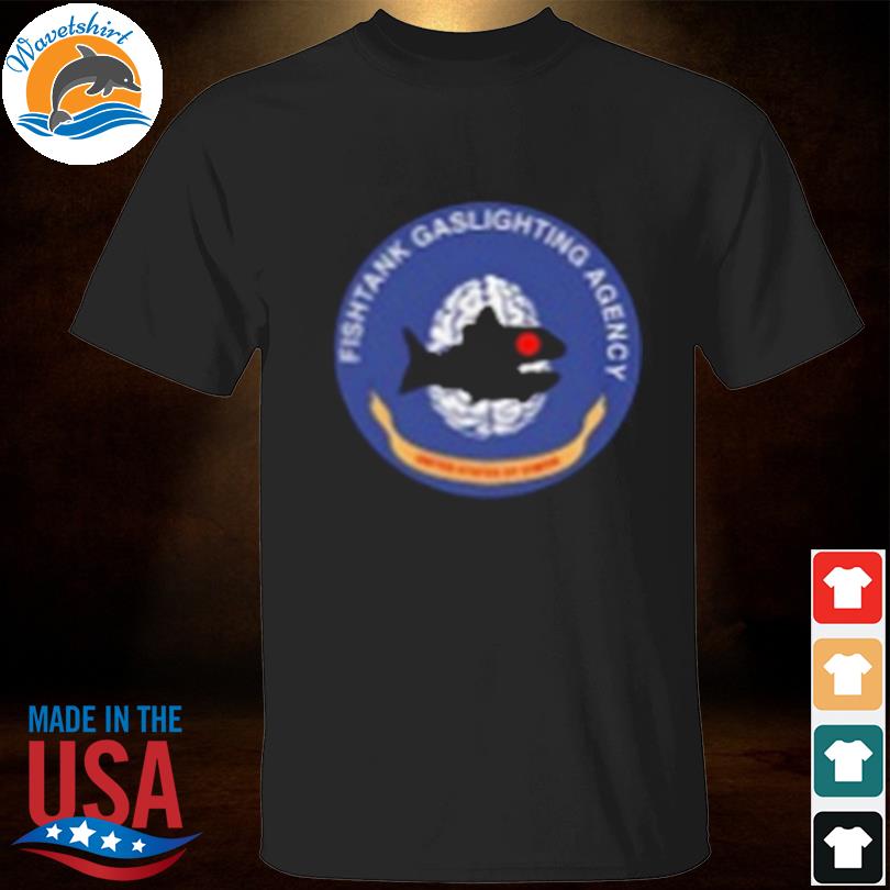 Jetneptune fishtank gaslighting agency united states of simon shirt