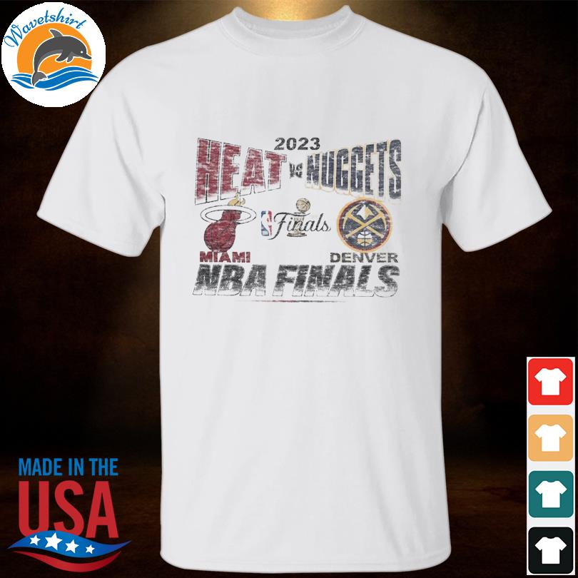 2023 NBA Finals Denver Nuggets Vs Miami Heat shirt - Freedomdesign