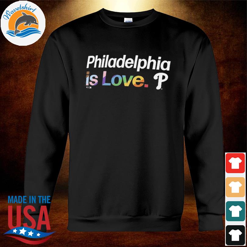 Philadelphia Phillies Is Love City Pride Shirt - Limotees