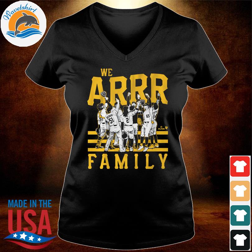 Pittsburgh Pirates we arrr Family 2023 shirt - Teeclover