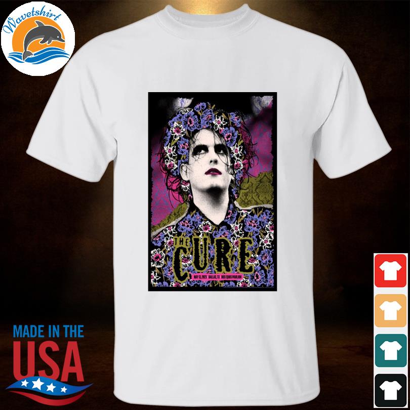 The Cure May 13, 2023 Dos Equis Pavilion, Dallas, TX Poster shirt
