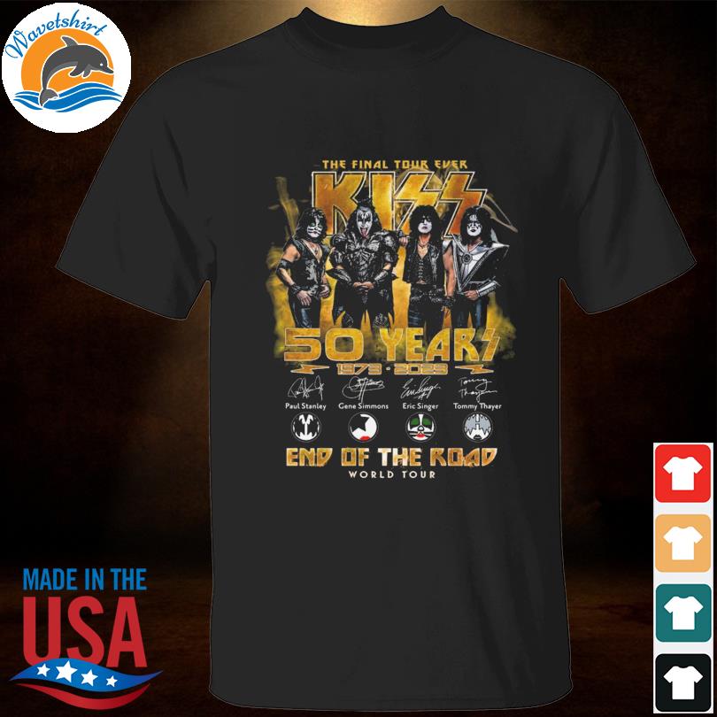 The final tour ever kiss band 50 years 1973 2023 end of the road world tour signatures shirt