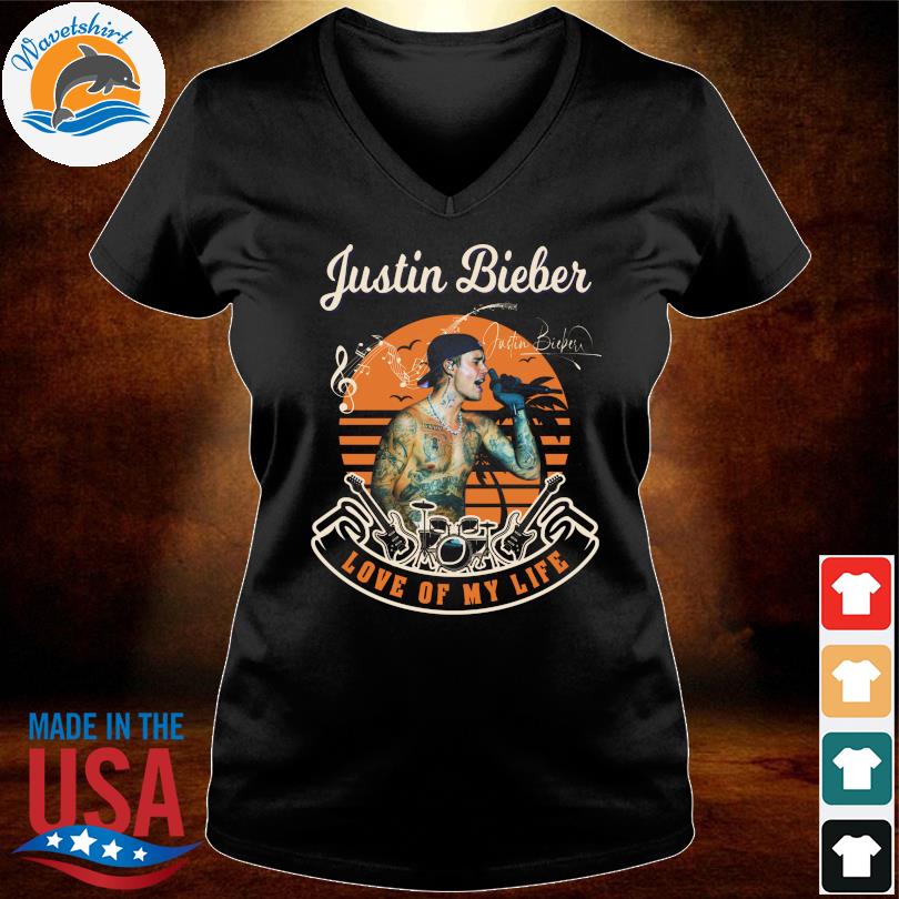 Love of my life Justin Bieber 2023 always love you shirt - Guineashirt  Premium ™ LLC