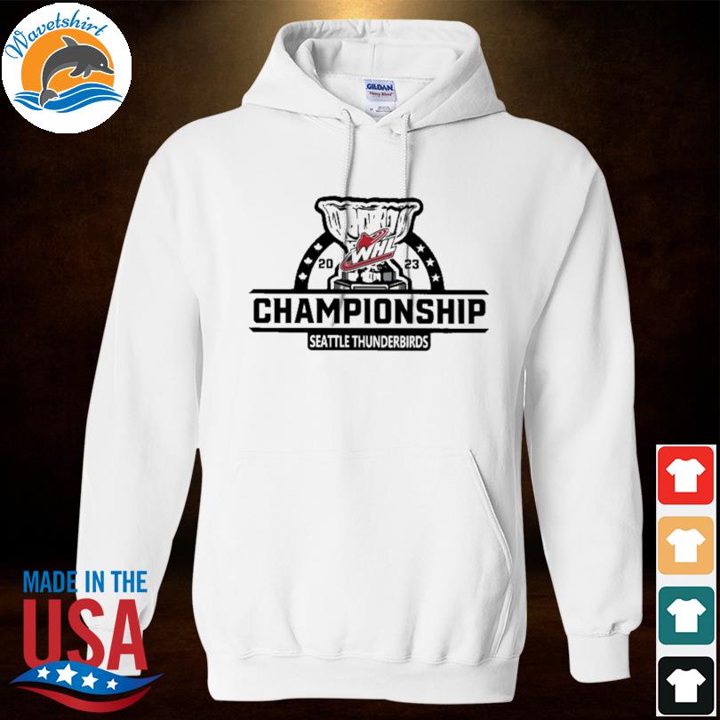 Original whl 2023 Championship Seattle Thunderbirds Logo Shirt Hoodied