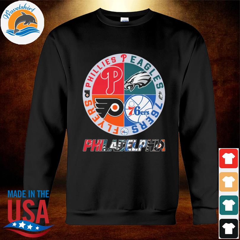 Philly sports eagles phillies flyers sixers t-shirt, hoodie, sweater, long  sleeve and tank top