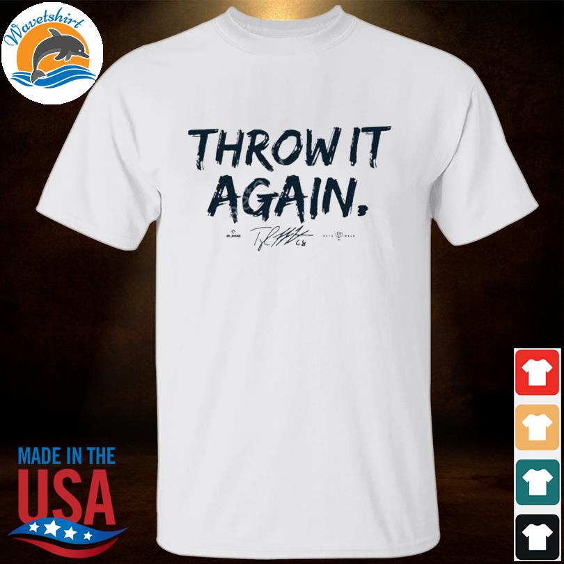 Throw It Again 2023 Shirt