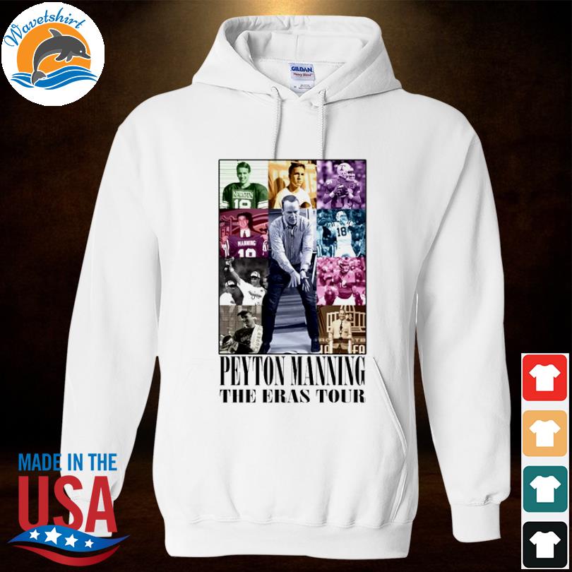 Official omaha Productions Peyton Manning The Eras Tour T Shirt, hoodie,  sweater, long sleeve and tank top