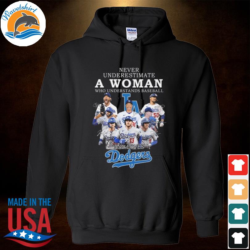 Buy Never underestimate a woman who understands baseball and Los Angeles  Dodgers 2023 shirt For Free Shipping CUSTOM XMAS PRODUCT COMPANY