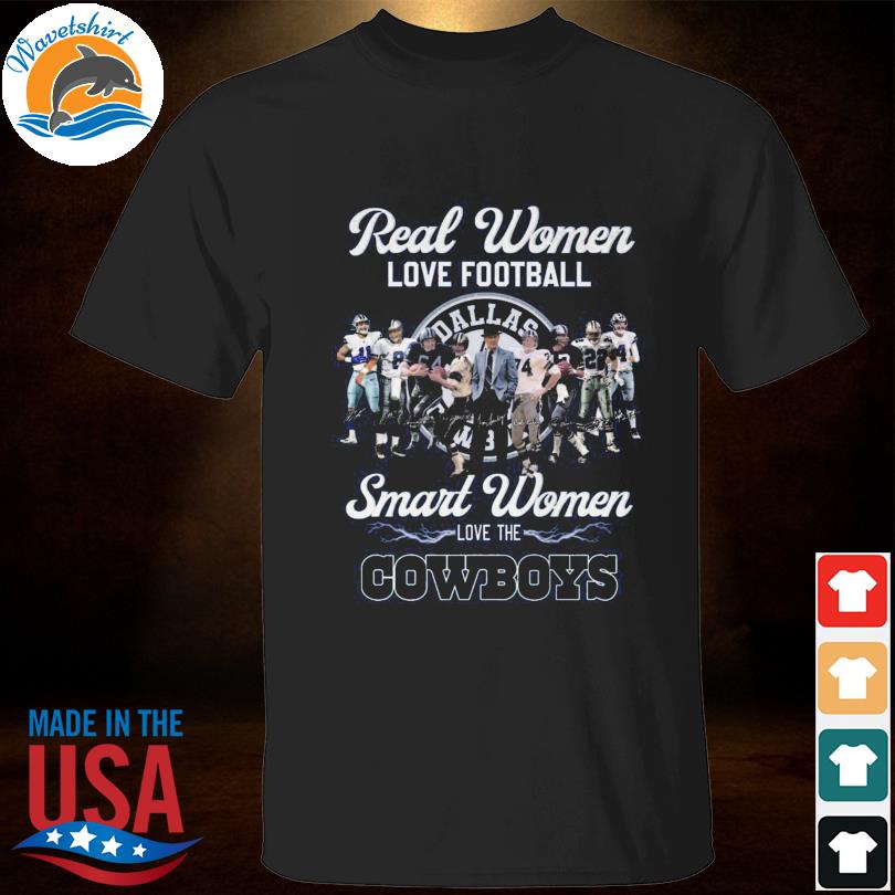 Real women love football smart women love the Cowboys legend team  signatures 2023 shirt - Limotees