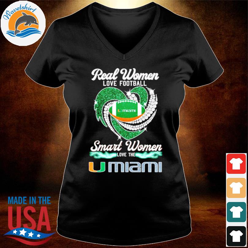 Official real Women Love Football Smart Women Love The Miami