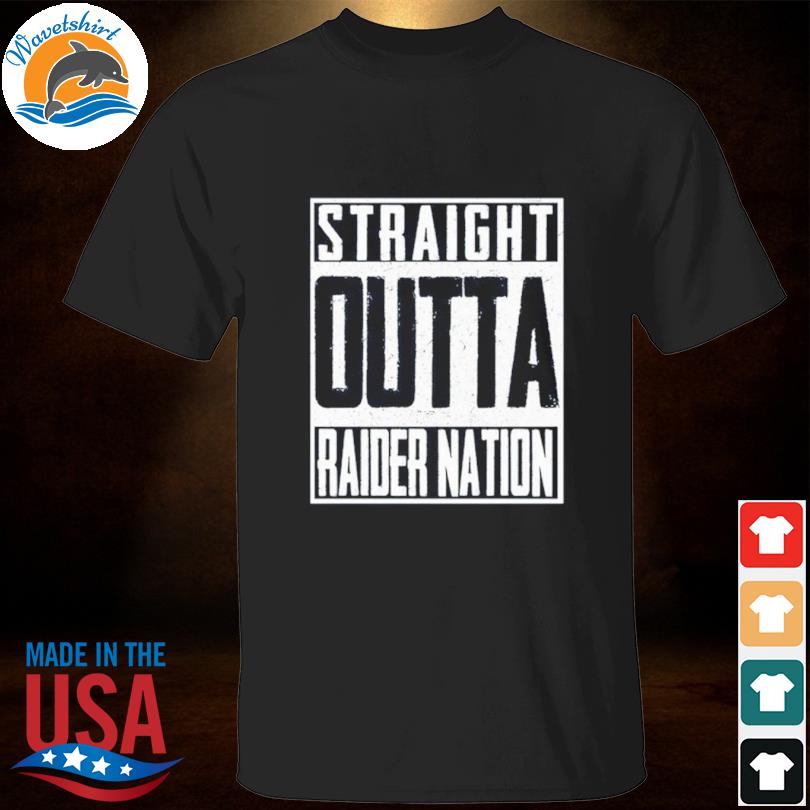 Official Straight Outta Raider Nation Las Vegas Raiders Shirt