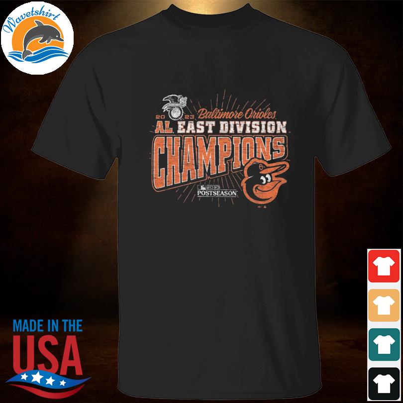 Original Baltimore Orioles '47 2023 Al East Division Champions Distressed  Franklin T-shirt, hoodie, sweater, long sleeve and tank top