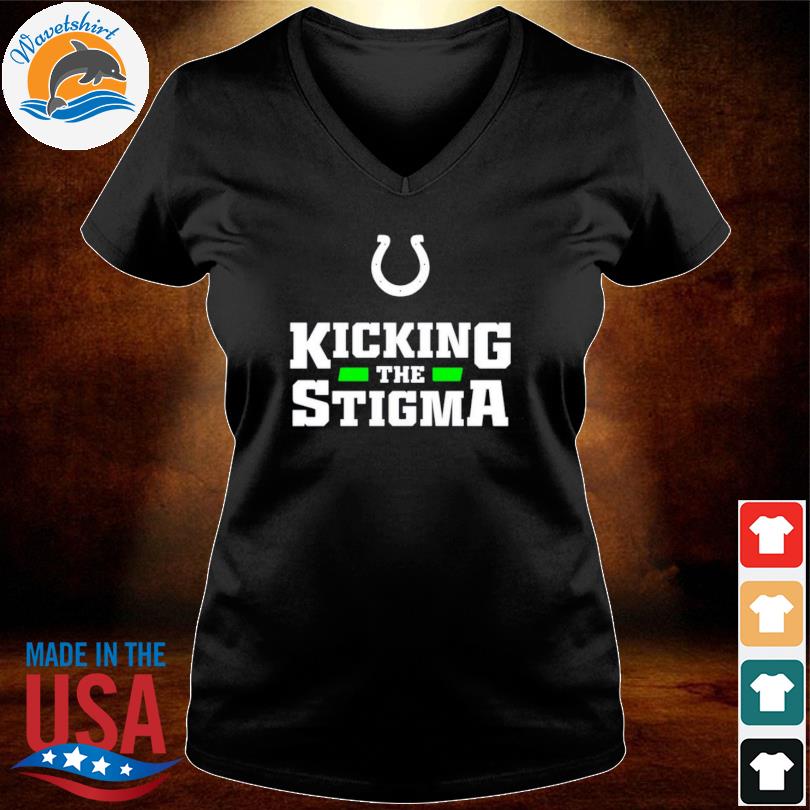 Official indianapolis Colts Kicking The Stigma I Am Stronger Than My  Darkest Day T-Shirts, hoodie, tank top, sweater and long sleeve t-shirt