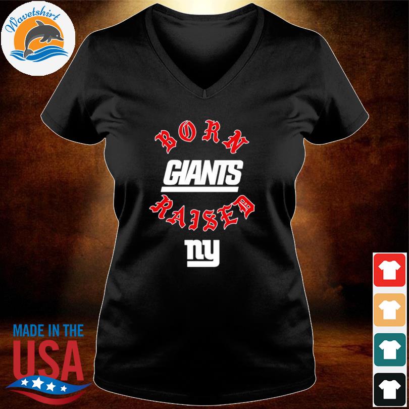 Official new York Giants Born X Raised Shirt, hoodie, sweater, long sleeve  and tank top