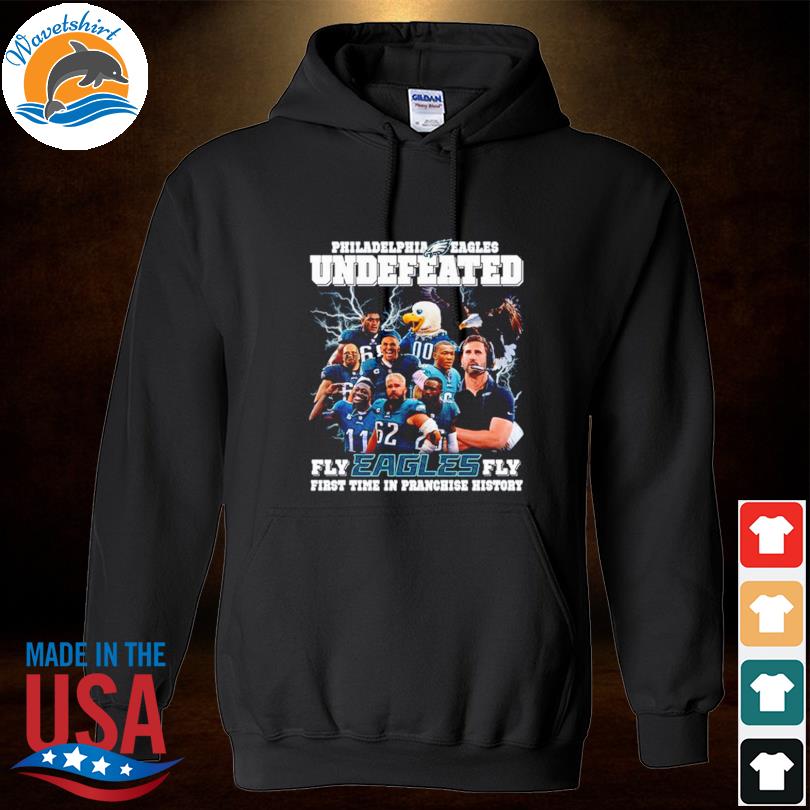 Official philadelphia eagles undefeated fly eagles fly shirt, hoodie,  sweater, long sleeve and tank top